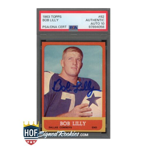 1963 Topps #82 Bob Lilly PSA Auth Auto 10