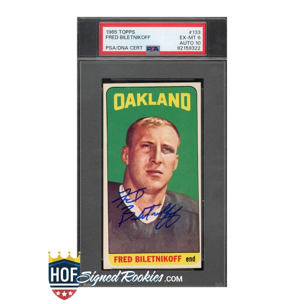 1965 Topps #133 Fred Biletnikoff PSA 6 Auto 10