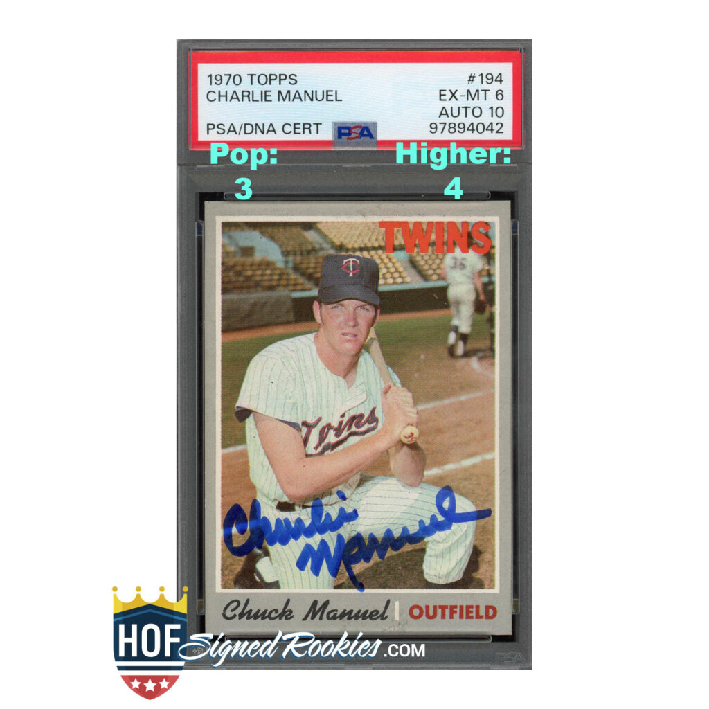1970 Topps #194 Charlie Manuel PSA 6 Auto 10
