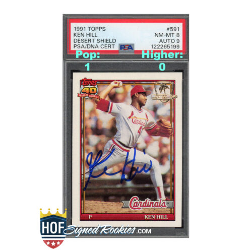 1991 Topps Desert Shield #591 Ken Hill PSA 8 Auto 9