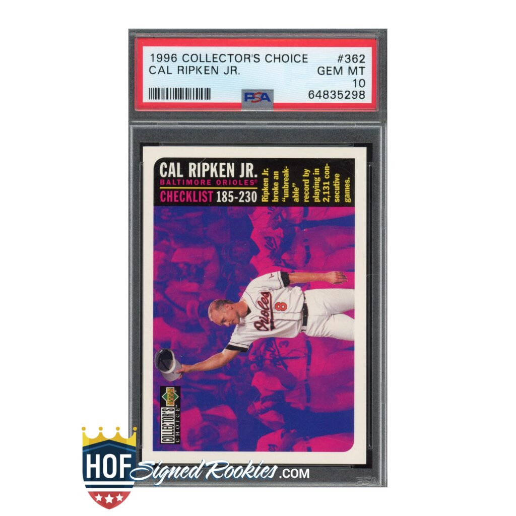1996 Collector's Choice #362 Cal Ripken PSA 10