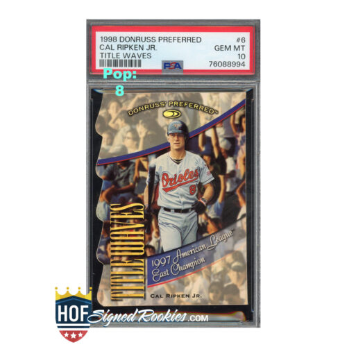 1998 Donruss Preferred Title Waves #6 Cal Ripken PSA 10