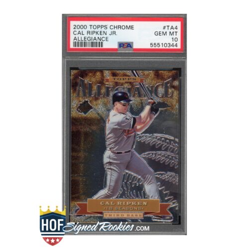 2000 Topps Chrome Allegiance #TA4 Cal Ripken PSA 10