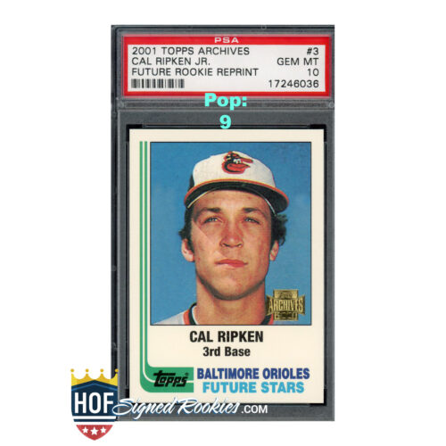 2001 Topps Archives Future Rookie Reprint #3 Cal Ripken PSA 10