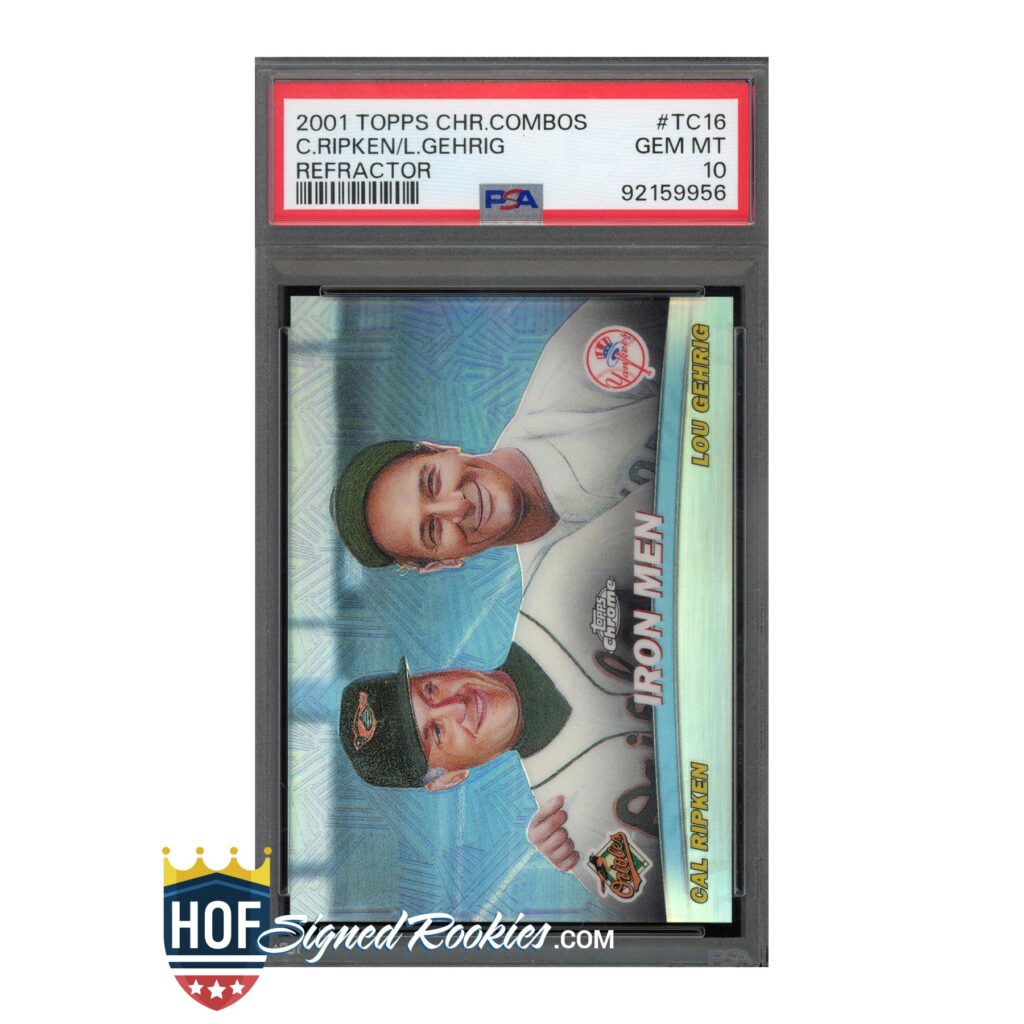 2001 Topps Chrome Combos Refractor Cal Ripken Lou Gehrig PSA 10