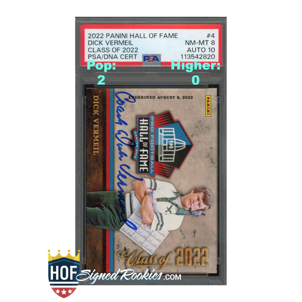 2022 Panini Hall of Fame #4 Dick Vermeil PSA 8 Auto 10