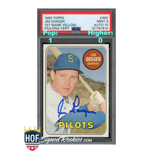 1969 Topps #482 Jim Gosger Yellow PSA 9 Auto 10