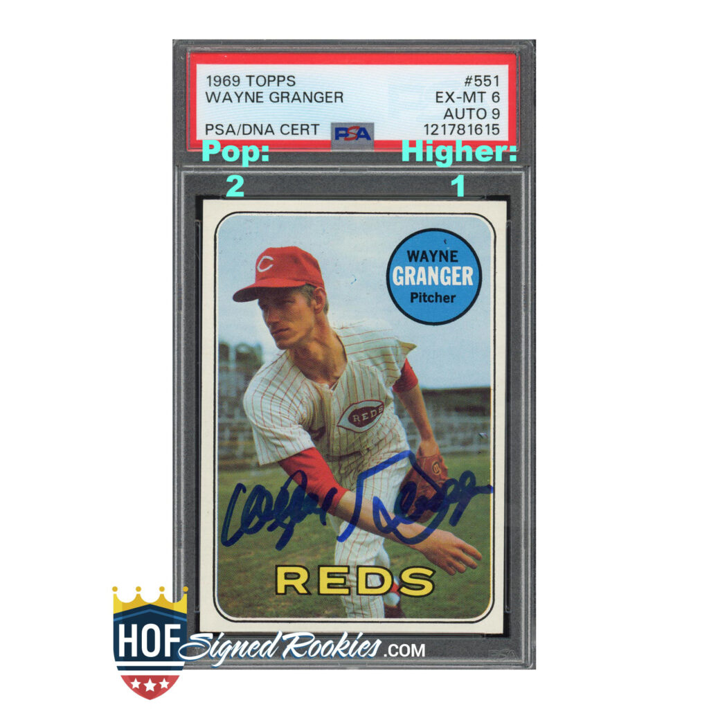 1969 Topps #551 Wayne Granger PSA 6 Auto 9