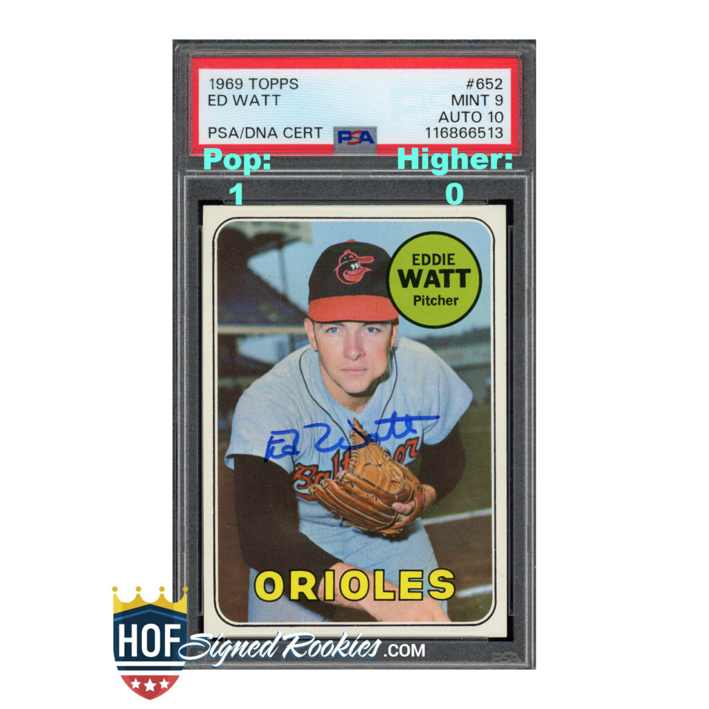 1969 Topps #652 Ed Eddie Watt PSA 9 Auto 10