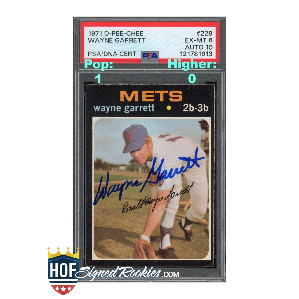 1971 OPC O-Pee-Chee #228 Wayne Garrett PSA 6 Auto 10