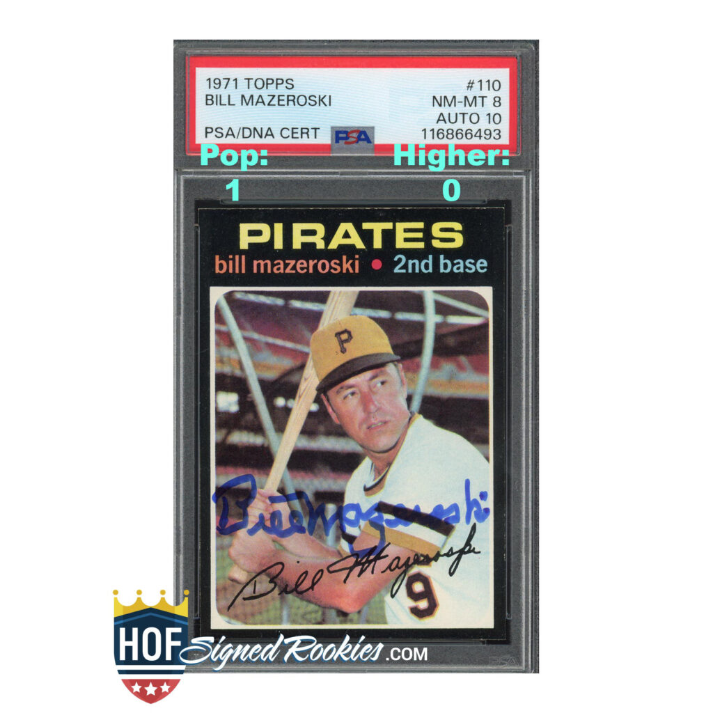 1971 Topps #110 Bill Mazeroski PSA 8 Auto 10
