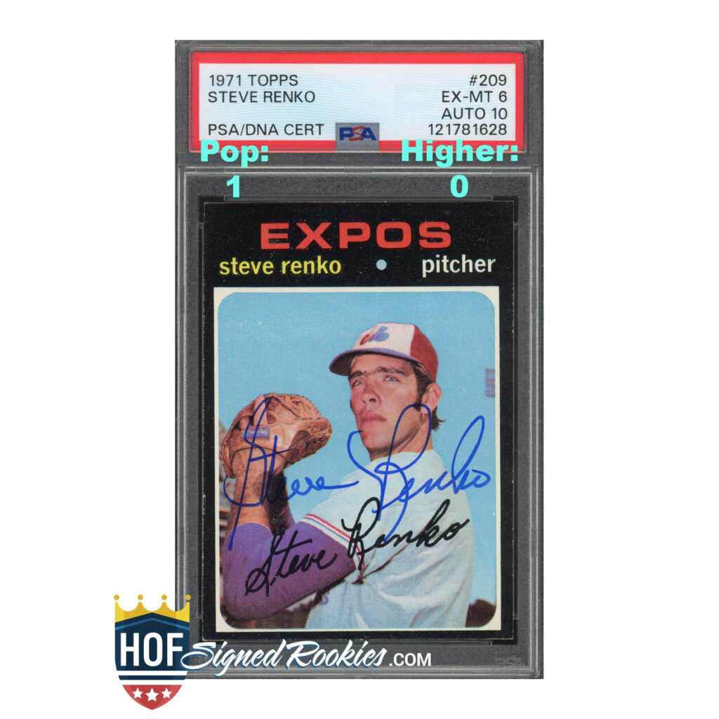 1971 Topps #209 Steve Renko PSA 6 Auto 10