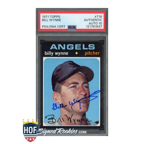 1971 Topps #718 Billy Wynne PSA Auth Auto 10