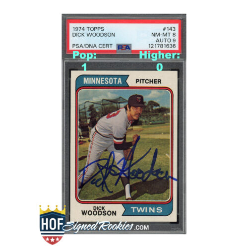 1974 Topps #143 Dick Woodson PSA 8 Auto 9