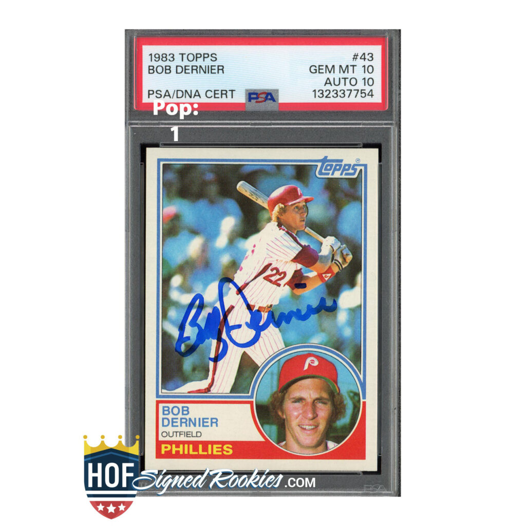1983 Topps Bob Dernier #43 PSA 10 Auto 10