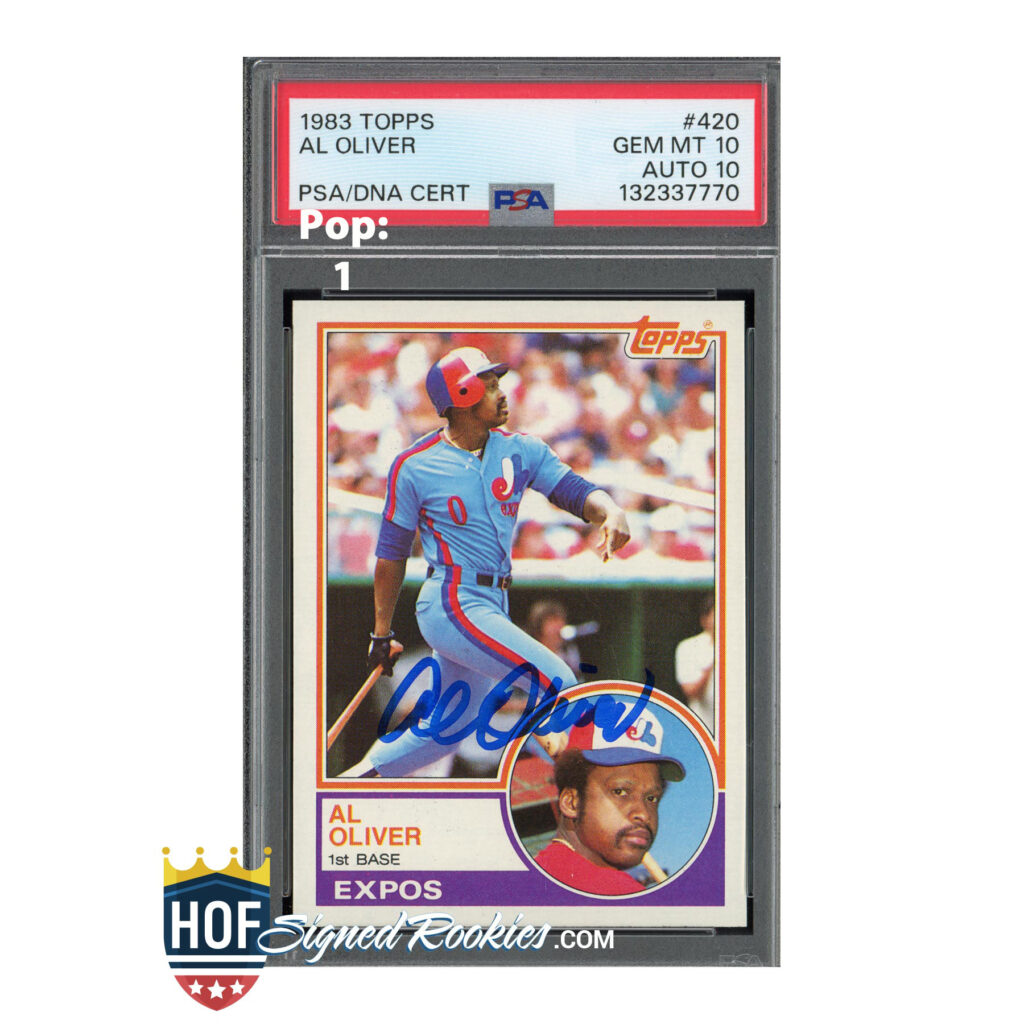 1983 Topps Al Oliver #420 PSA 10 Auto 10
