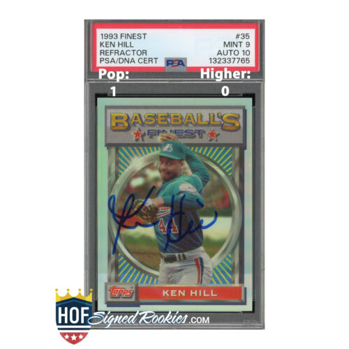 1993 Finest Refractor Ken Hill PSA 9 Auto 10