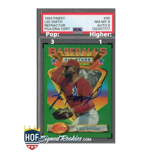 1993 Finest Refractor Lee Smith PSA 8 Auto 9