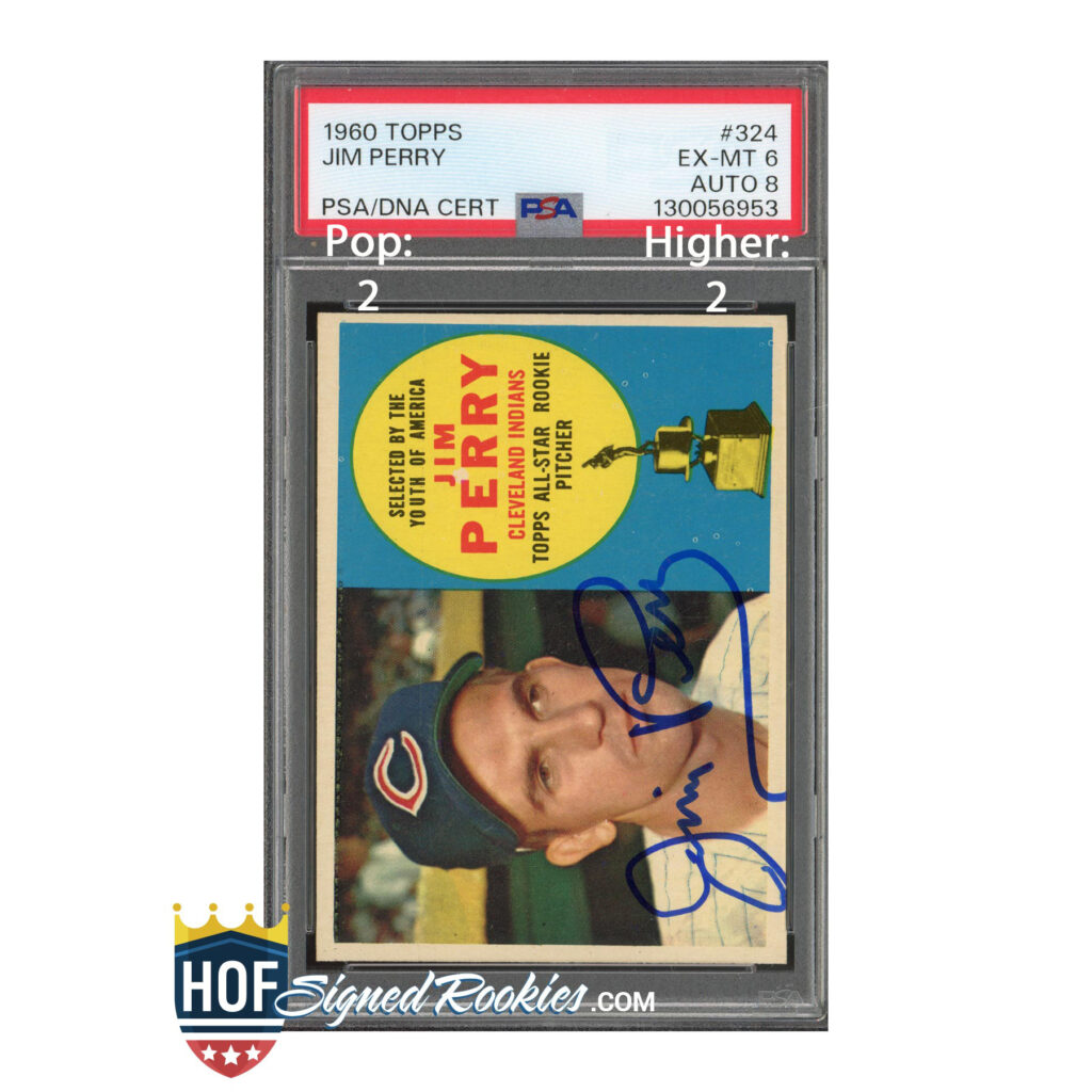 1960 Topps #324 Jim Perry PSA 6 Auto 8