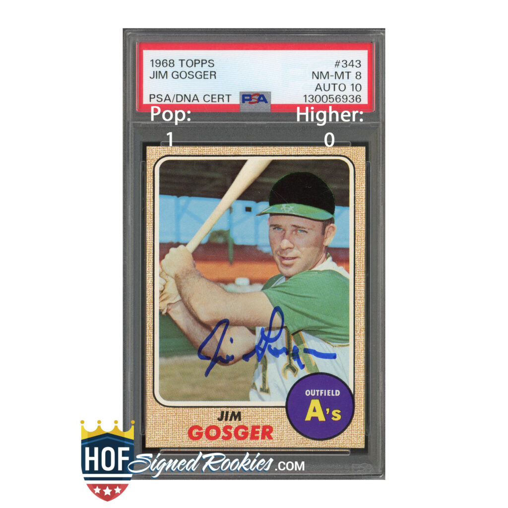 1968 Topps #343 Jim Gosger PSA 8 Auto 10
