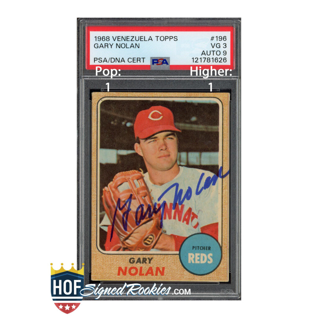 1968 Venezuelan Venezuela Topps #196 Gary Nolan PSA 3 Auto 9