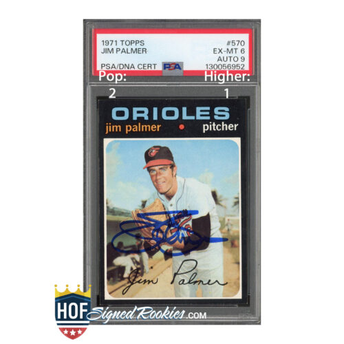 1971 Topps #570 Jim Palmer PSA 6 Auto 9