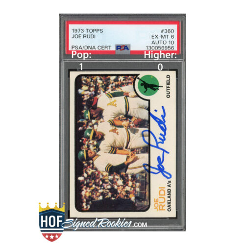 1973 Topps #360 Joe Rudi PSA 6 Auto 10