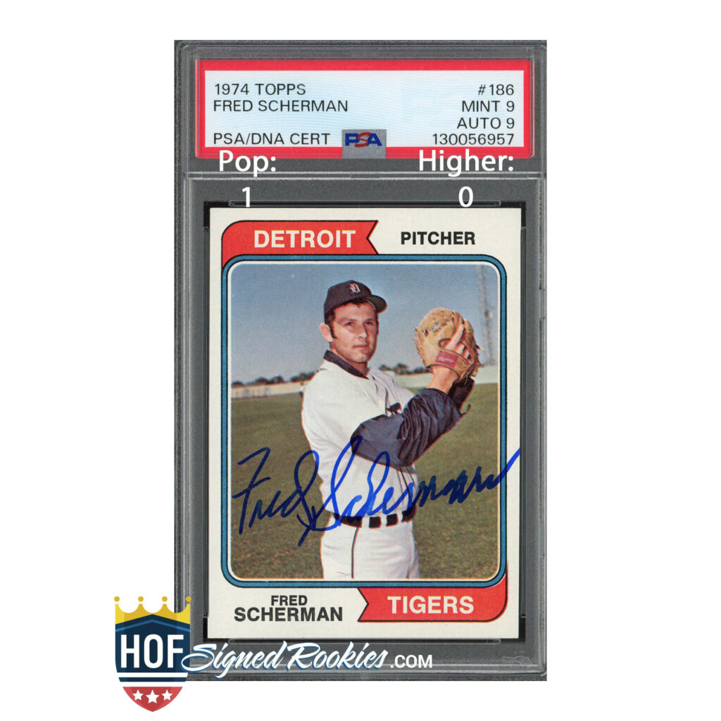 1974 Topps #186 Fred Scherman PSA 9 Auto 9