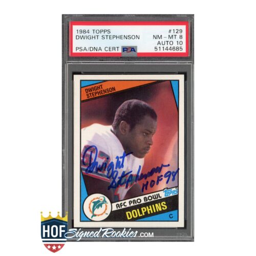 1984 Topps #129 Dwight Stephenson PSA 8 Auto 10