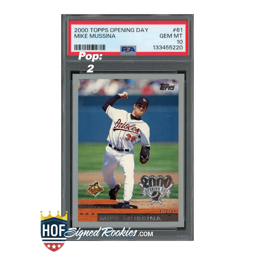 2000 Topps Opening Day #61 Mike Mussina PSA 10