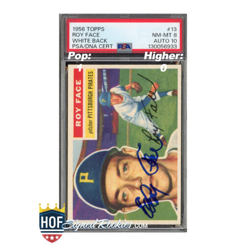 1956 Topps White Back #13 Roy Elroy Face PSA 8 Auto 10