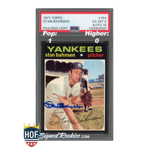 1971 Topps #184 Stan Bahnsen PSA 6 Auto 10