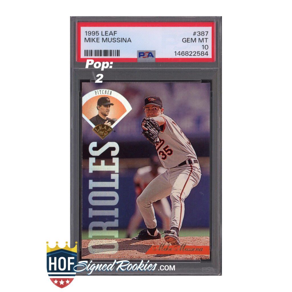 1995 Leaf #387 Mike Mussina PSA 10