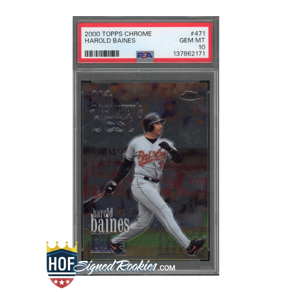 PSA-graded Harold Baines baseball card in a 2000 Topps Chrome slab, Orioles uniform, with PSA label on red border top