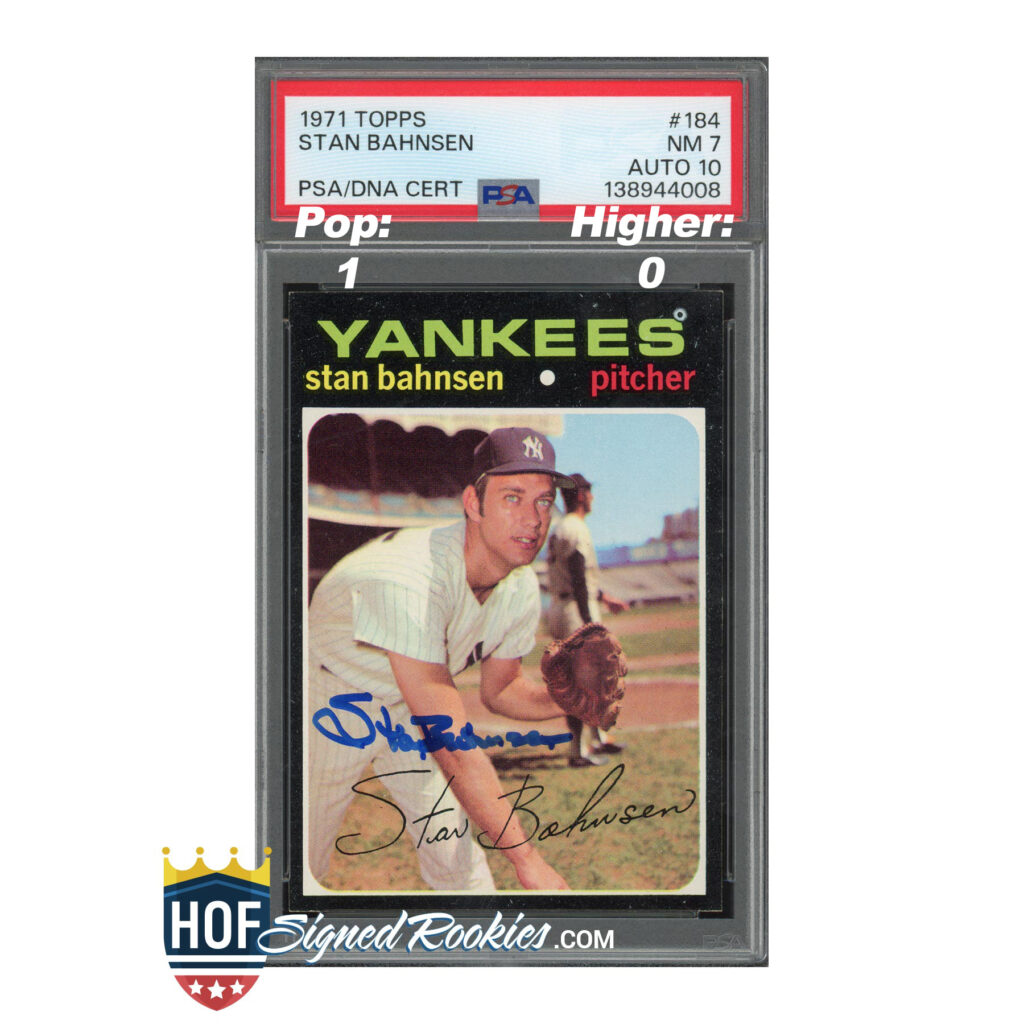 Baseball card of Stan Bahnsen (Yankees pitcher) in a protective case with PSA/DNA cert and 1971 Topps branding, signature visible on card edge.