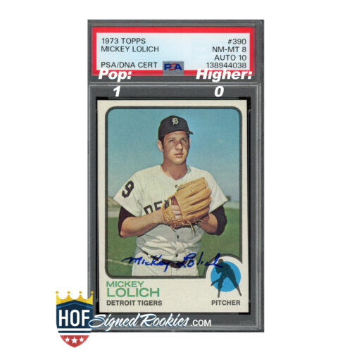 Baseball card of Mickey Lolich (Detroit Tigers) in protective holder with PSA/DNA cert label visible at top edge.