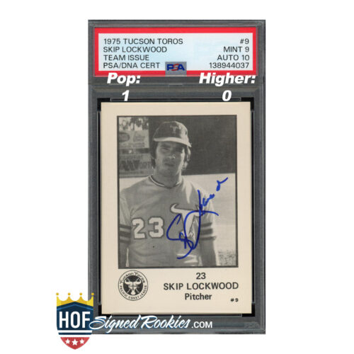 PSA/DNA certified 1975 Tucson Toros Skip Lockwood rookie baseball card with autograph, in protective case.