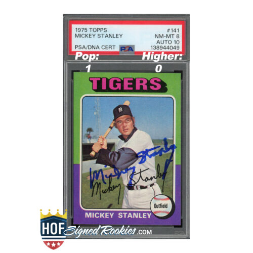 1975 Topps Mickey Stanley Tigers baseball card with PSA/DNA certification and autograph