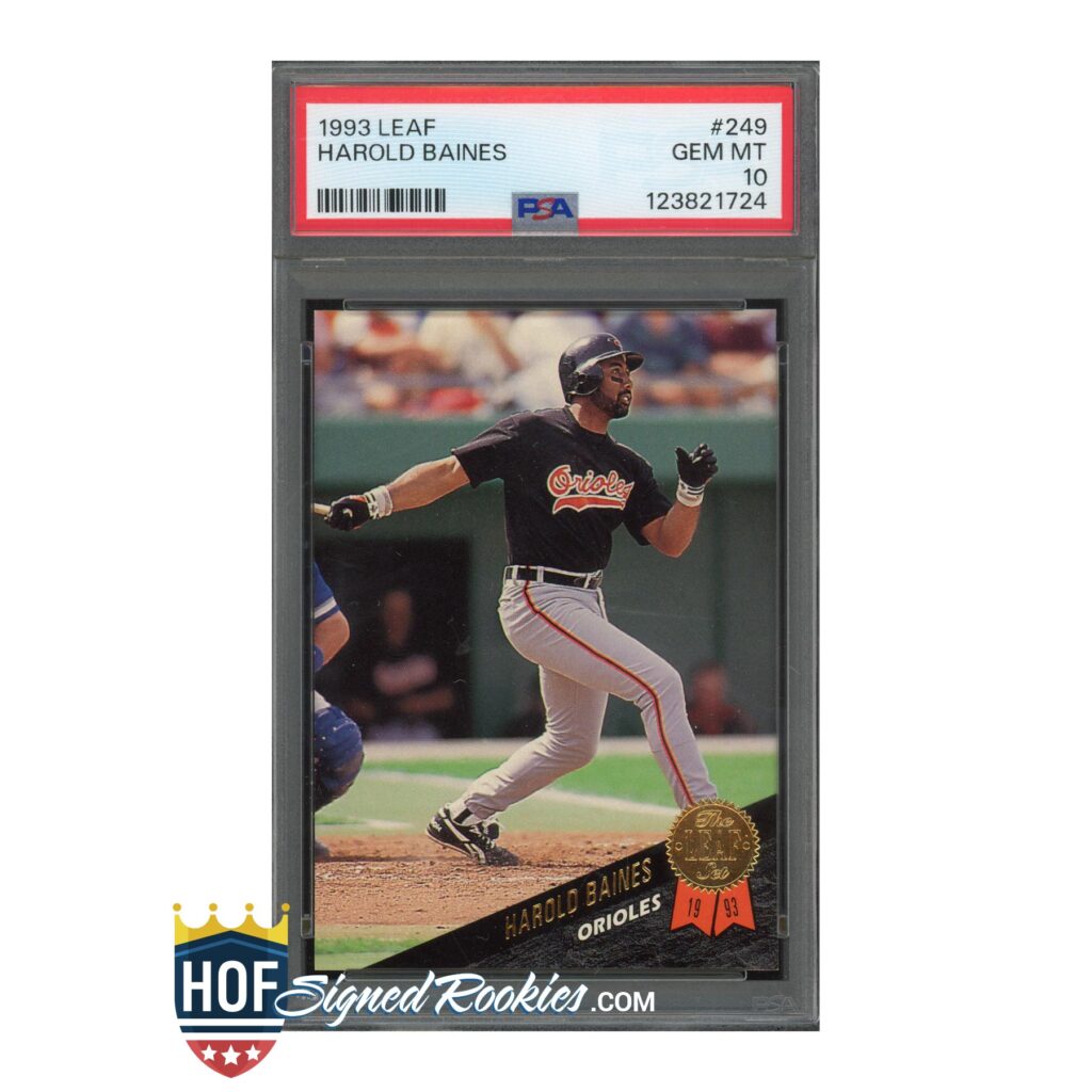 PSA-encased 1993 Leaf Harold Baines Orioles baseball card showing him running on the field and a PSA label visible at the top edge.