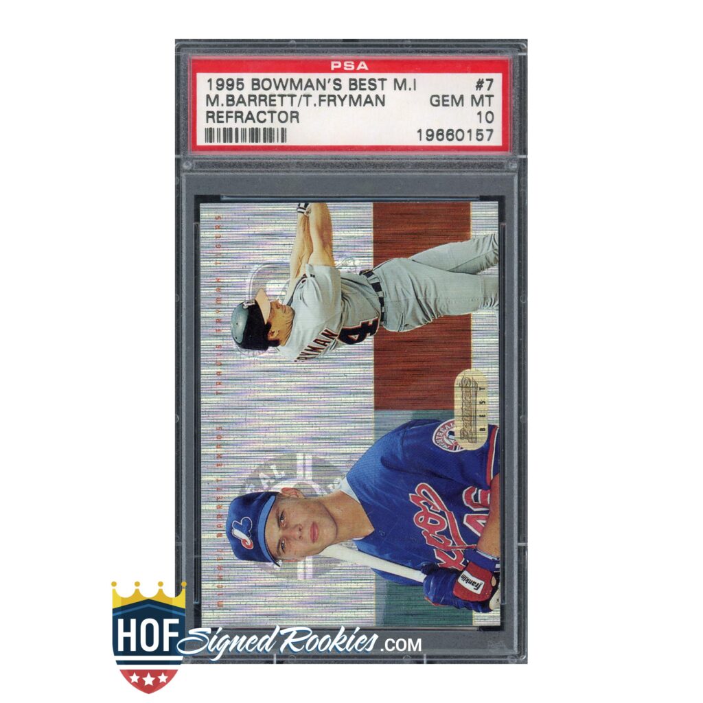Slabbed 1995 Bowman’s Best baseball refractor card in a PSA case, showing M. Barrett/T. Fryman labels and a player in gray uniform beneath the label.