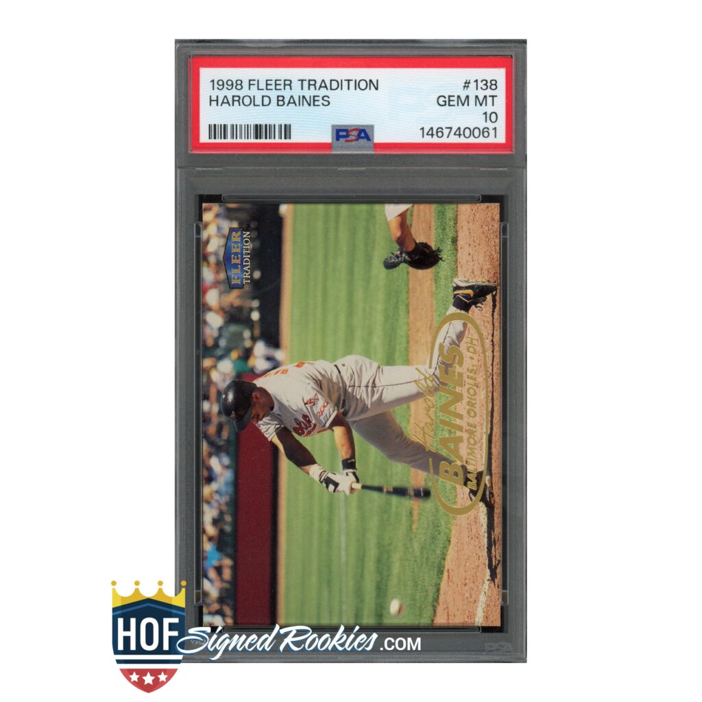 PSA-graded 1998 Fleer Tradition Harold Baines baseball card in a protective case with a red label at top and a logo at bottom left.