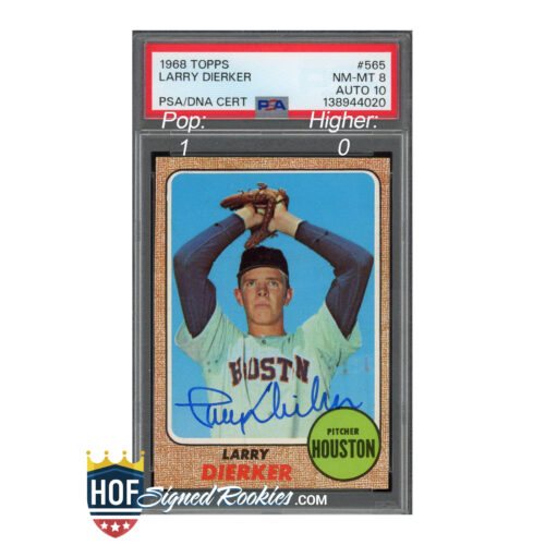 1968 Topps baseball card of Larry Dierker, Houston Astros pitcher, with PSA/DNA certification label visible.