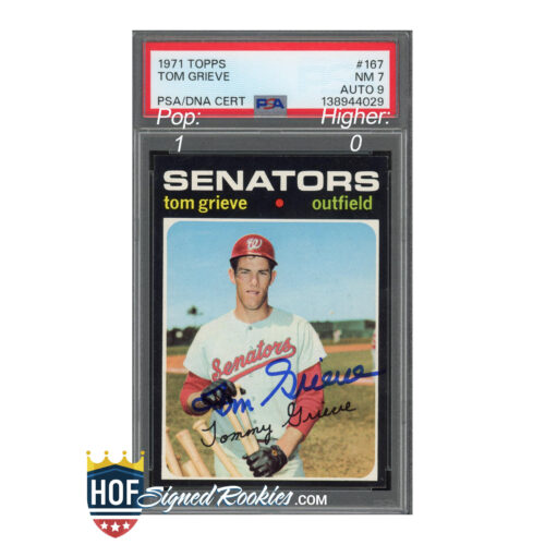 PSA/DNA certified 1971 Topps Tom Grieve Senators baseball card in a protective case.