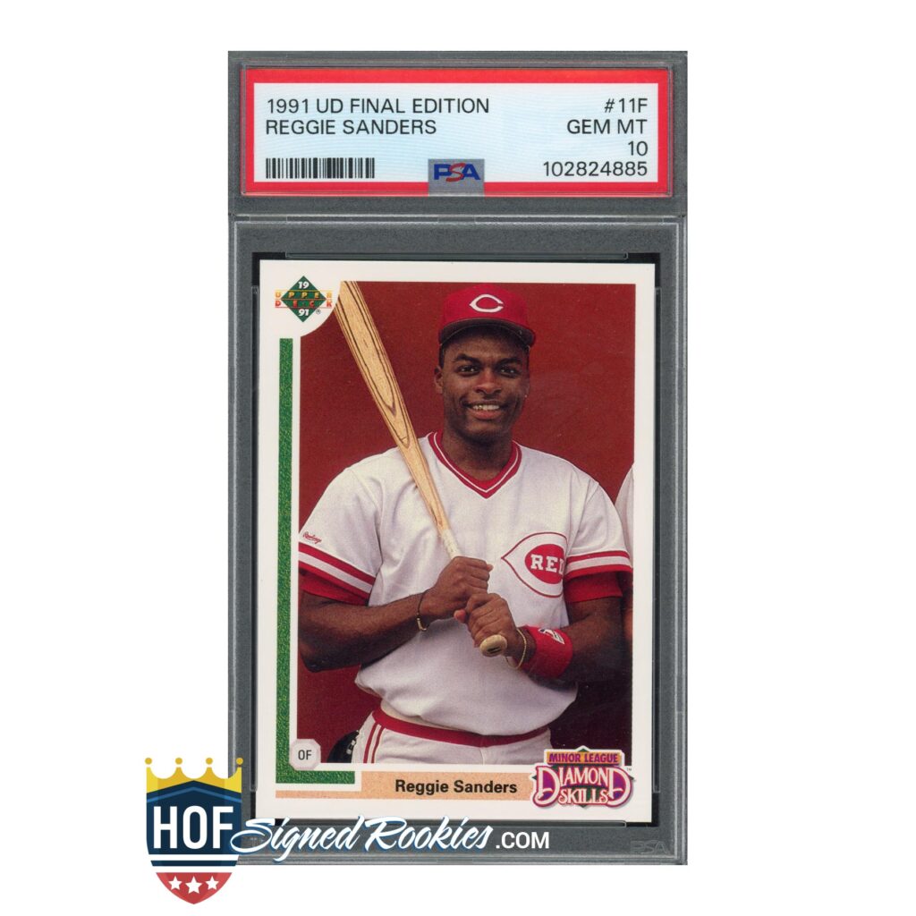 PSA-graded 1991 Upper Deck Final Edition Reggie Sanders rookie card in a display case, Reds uniform, holding a bat.